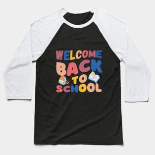 Welcome back to school Baseball T-Shirt